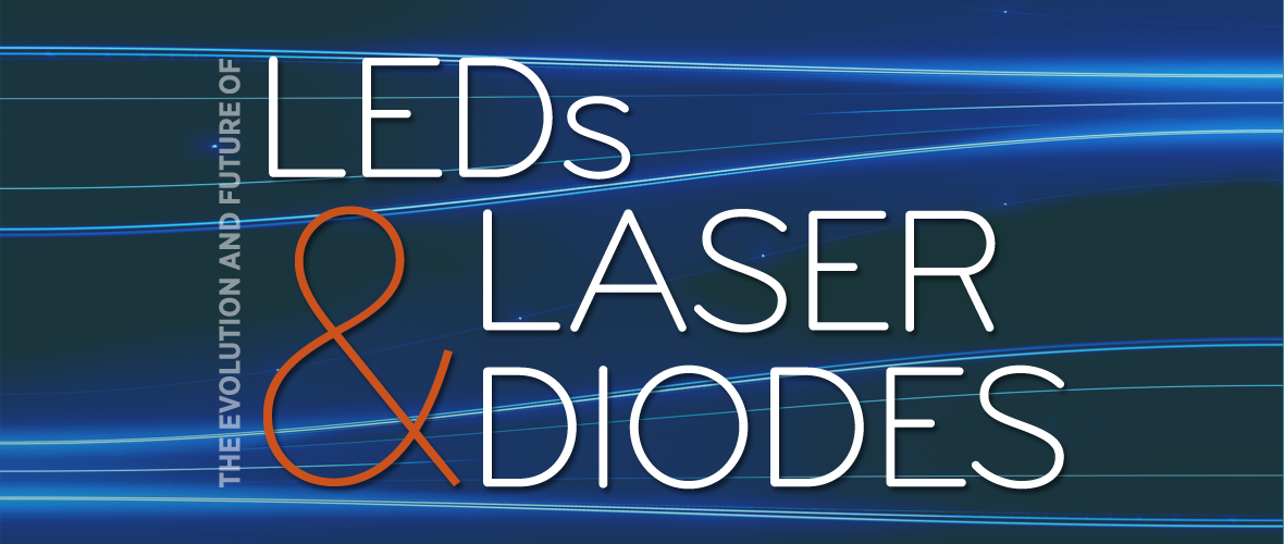 The Evolution and Future of LEDs and Laser Diodes