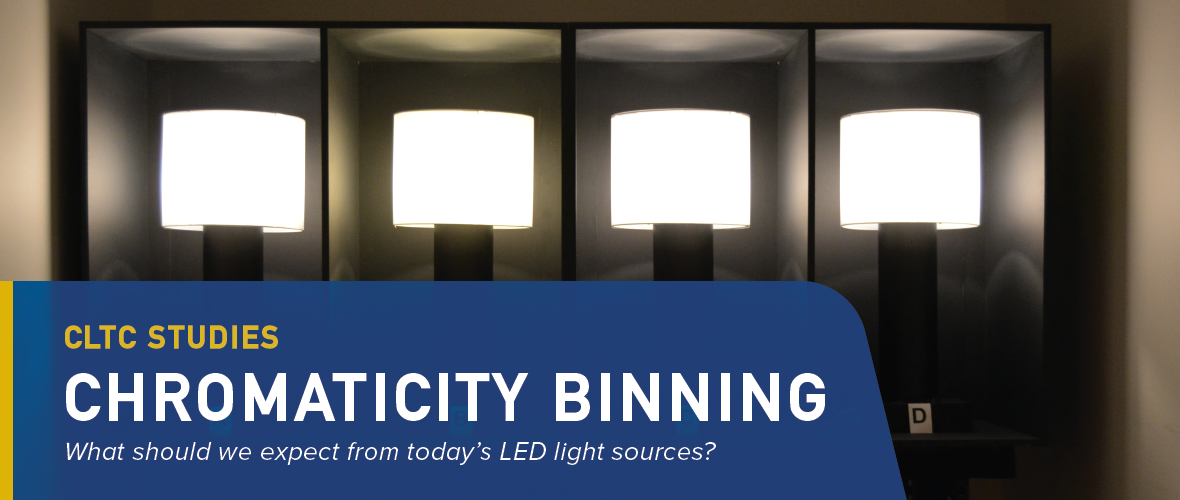 CLTC Studies "Chromaticity Binning" What should we expect from today's LED light sources? (A row of four cube lights)