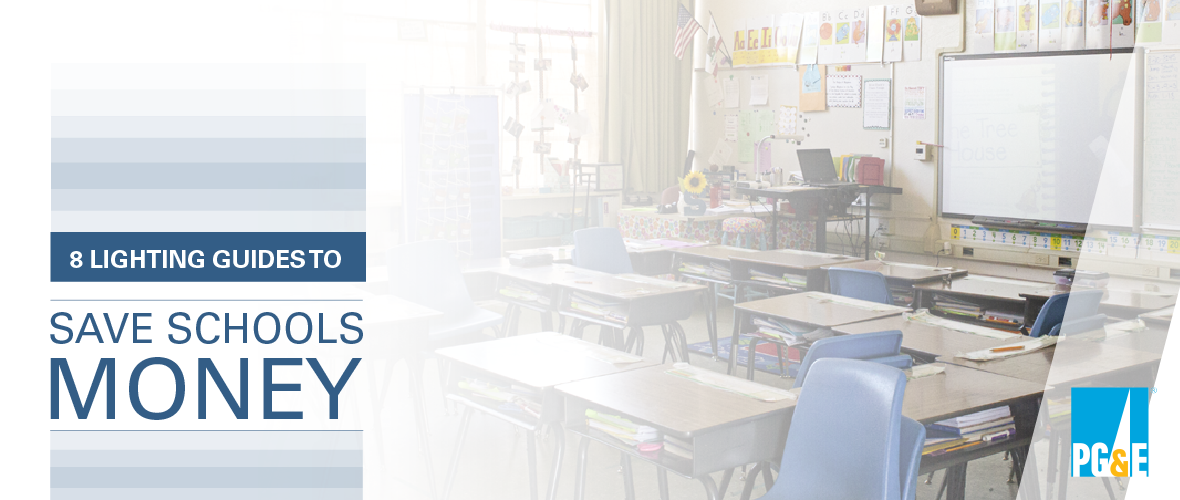 8 Lighting Guidelines to Save Schools Money (An image of a k-12 classroom on the right)