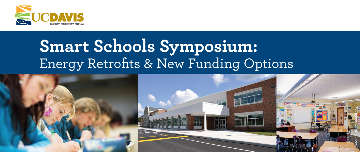 Smart Schools Symposium: Energy Retrofits & New Funding Options (An image collage of people writing, the exterior of school building with bricks, and K-12 classroom)  