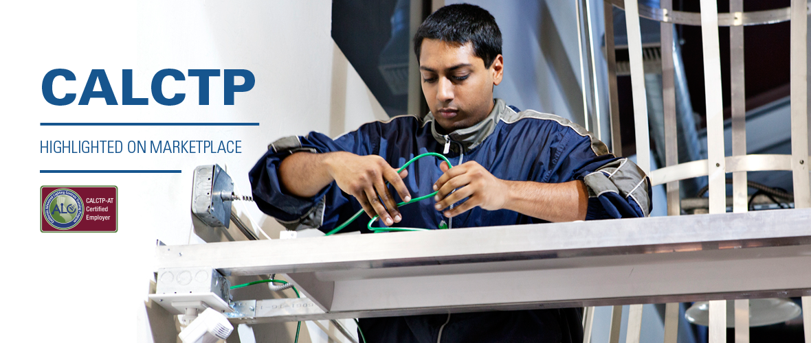 CALCTP Highlighted on Marketplace (An engineer working with wires)