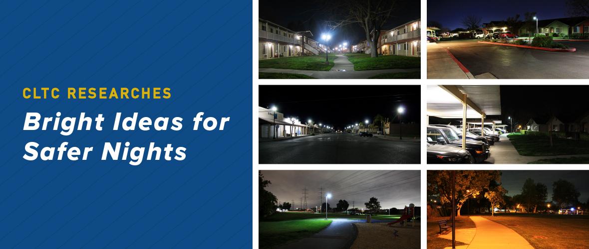 LD+A Research Matters: Bright Ideas for Safer Nights - Transforming Outdoor Lighting in Underserved Communities 